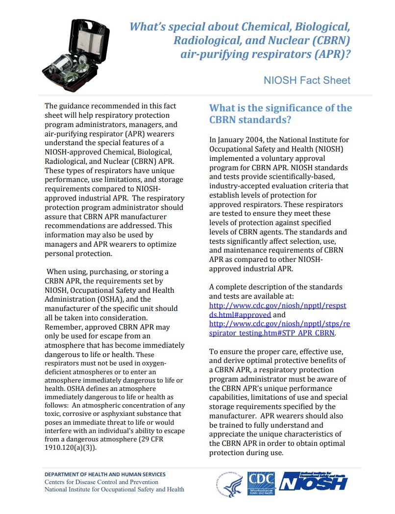 What&rsquo;s special about Chemical, Biological, Radiological, and Nuclear (CBRN) air-purifying respirators (APR)?