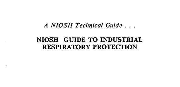 A Guide to Industrial Respiratory Protection
