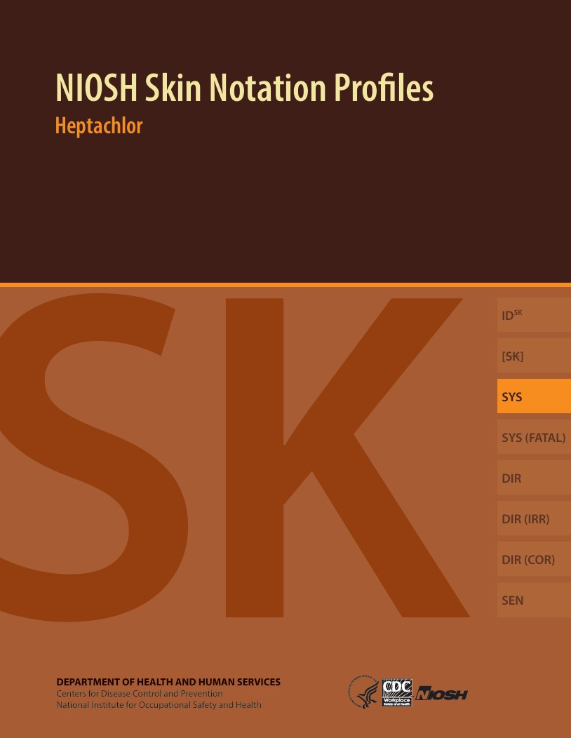 NIOSH Skin Notation Profiles: Heptachlor