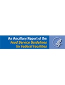 first page of ancillary report of the Food Service Guidelines for Federal Facilities