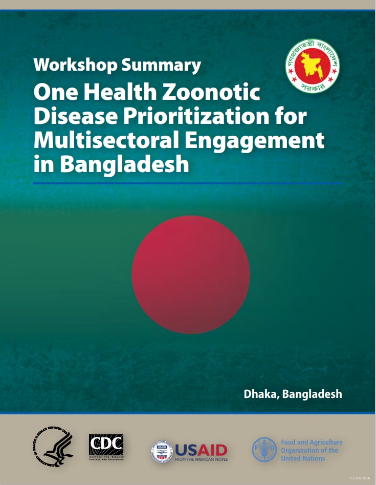Small image of first page of Workshop Summary One Health Zoonotic Disease Prioritization for Multisectoral Engagement in Bangladesh.
