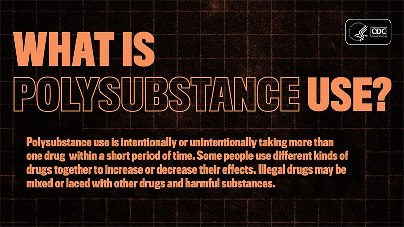 What is Polysubstance Use? Postcard | Overdose Resource Exchange (ORE ...