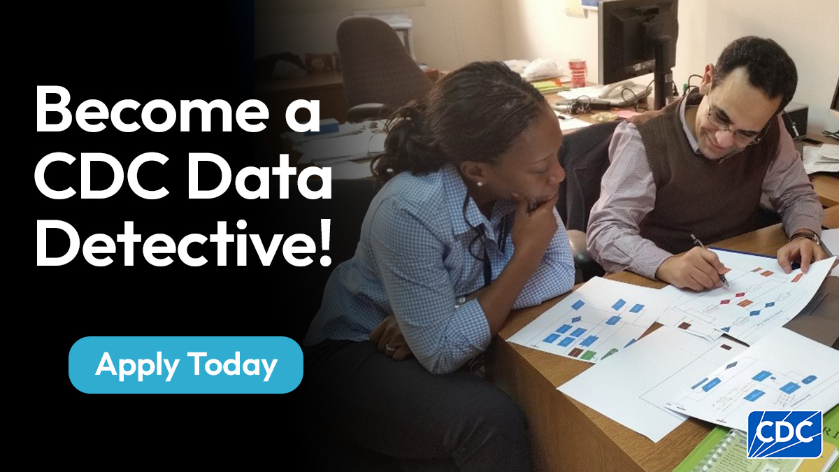 A Black woman and a White man review papers at a desk. Caption reads: "Become a CDC Data Detective! Apply Today."