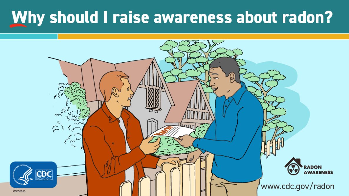 Why should I raise awareness about radon?