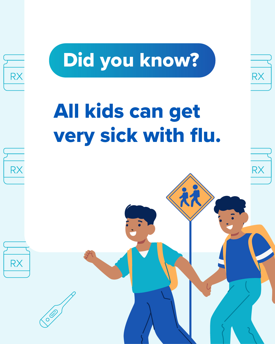 Graphic explaining how all children are at risk for getting sick from flu