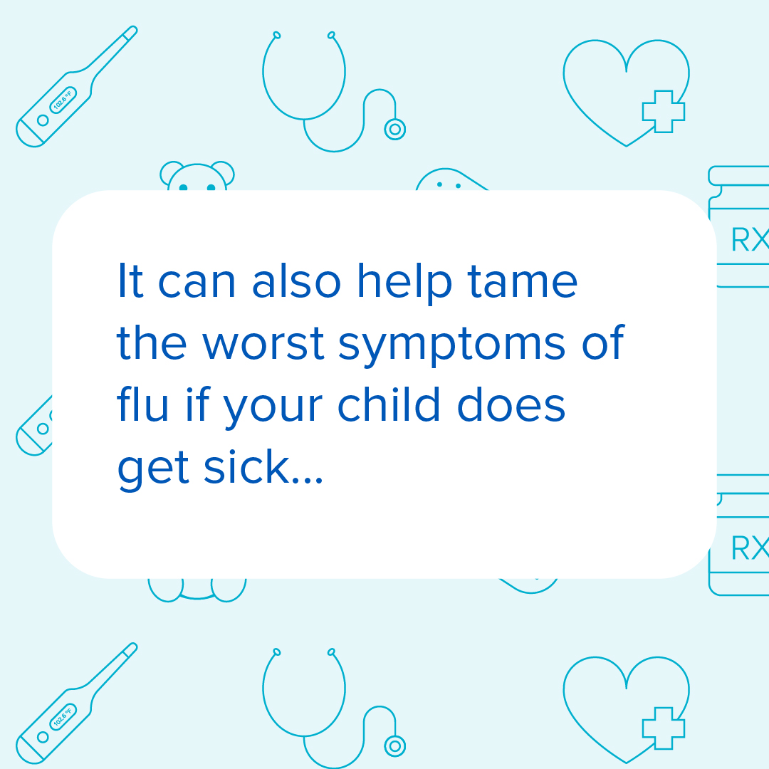 Graphic explaining how flu vaccination can tame the worst symptoms of flu if your child does get sick