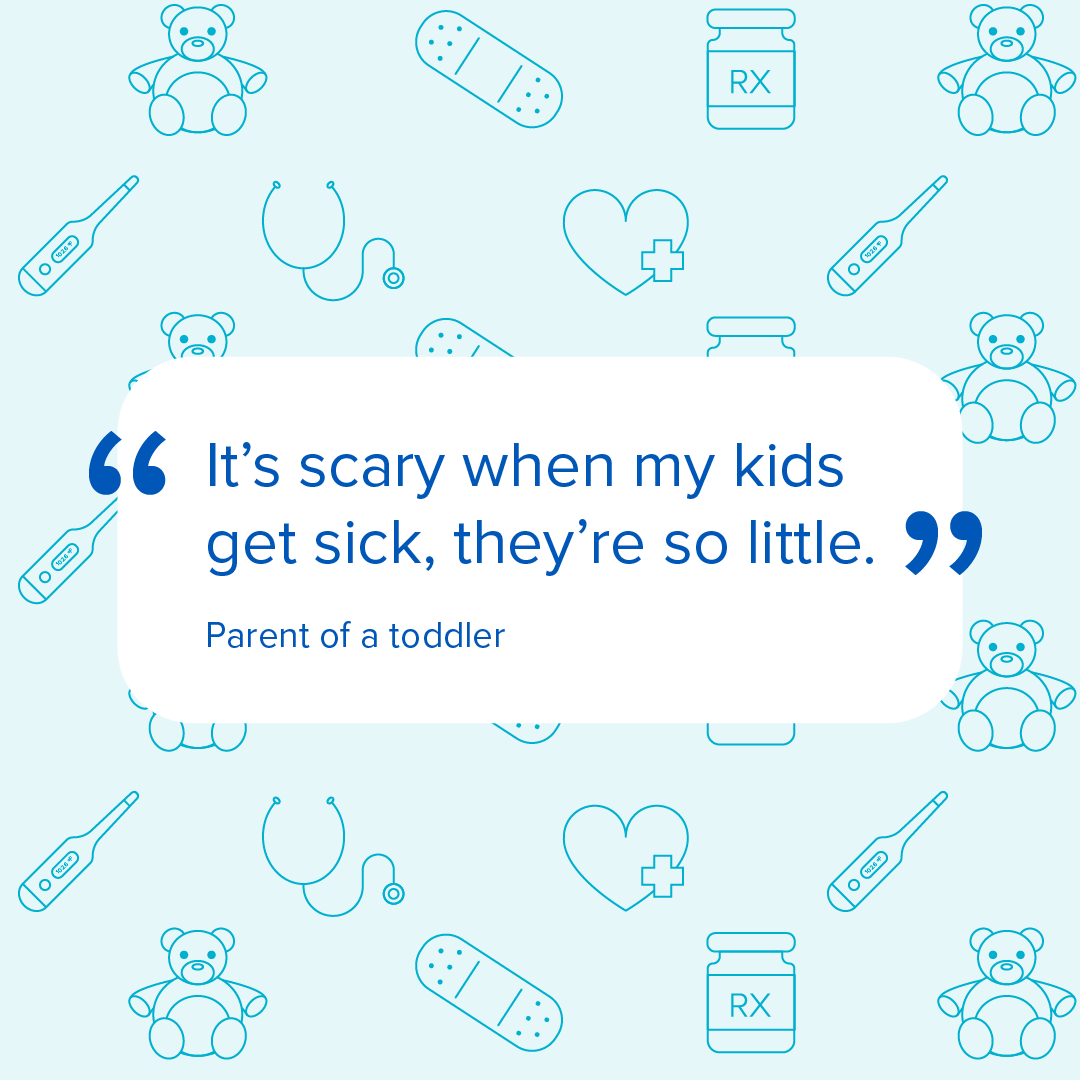 Social media graphic with a quote from a parent about how fearful they are when their young child is sick