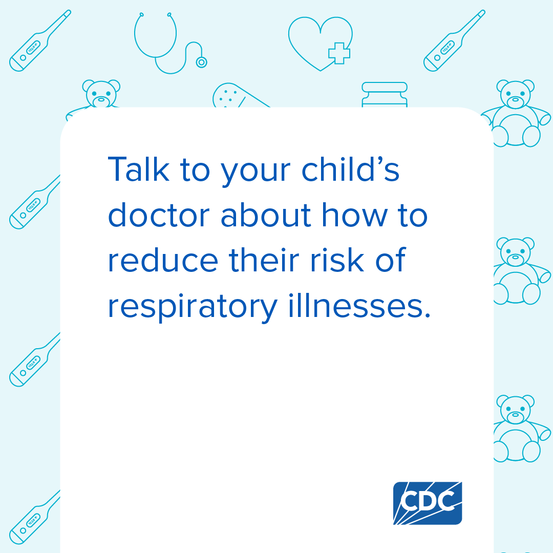 Graphic encouraging parents to talk to their child's doctor about how to reduce the risk from respiratory illness