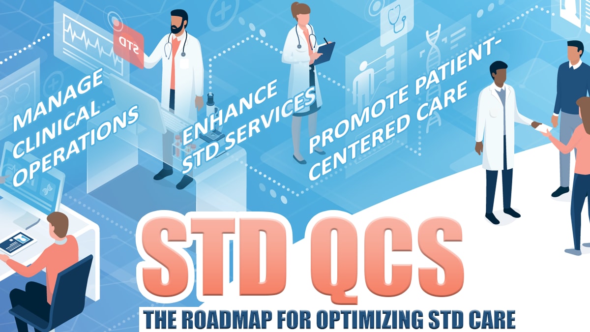 "STD QCS: The Roadmap for Optimizing STD Care". Graphic with health care providers.