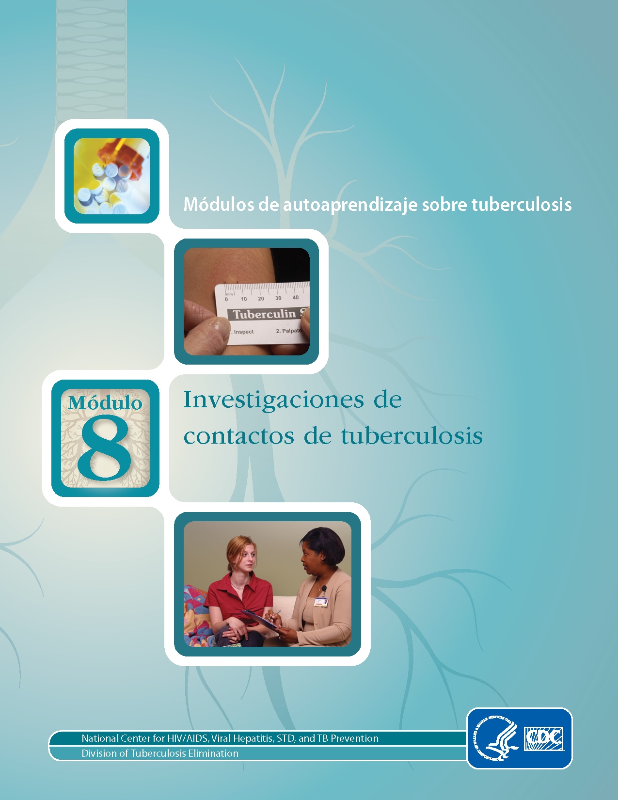 Self-Study Module 8: Contact Investigations for Tuberculosis Spanish