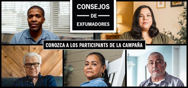 Consejos de Exfumadores Conozca a los participants de la campana Roosevelt S., Anne G., Michael F. Felicita R., Fred W.