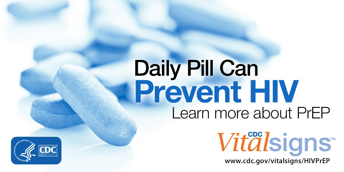 Daily Pill Can Prevent Hiv Vitalsigns Cdc 2255