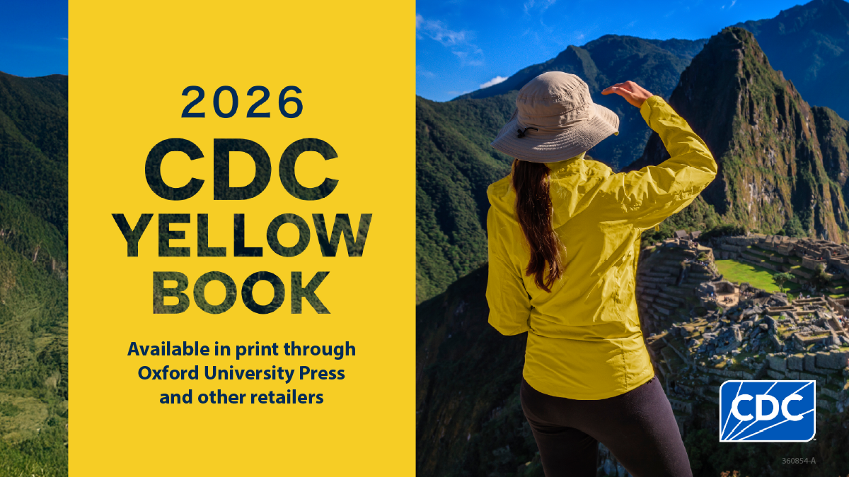 A person overlooking Machu Picchu. Text: 2026 CDC Yellow Book. Available in print through Oxford University Press and other retailers.